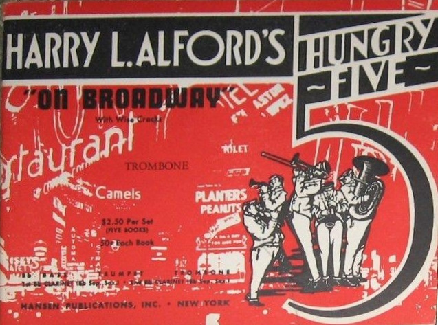 Harry L. Alford's Hungry Five on Broadway