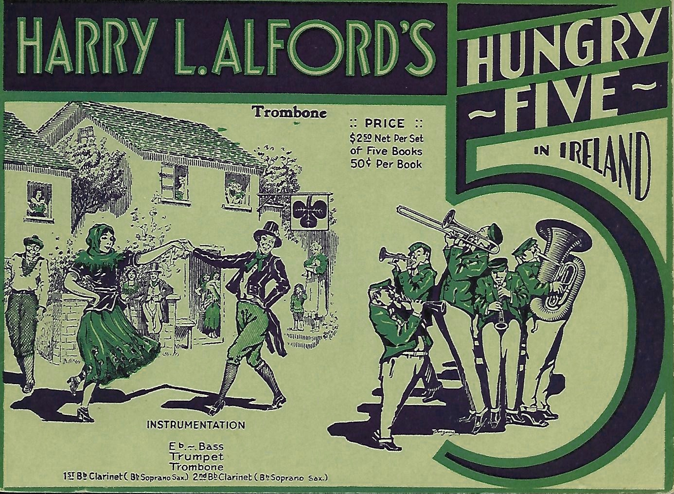 Harry L. Alford's Hungry Five in Ireland