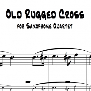 Old Rugged Cross - Saxophone Quartet