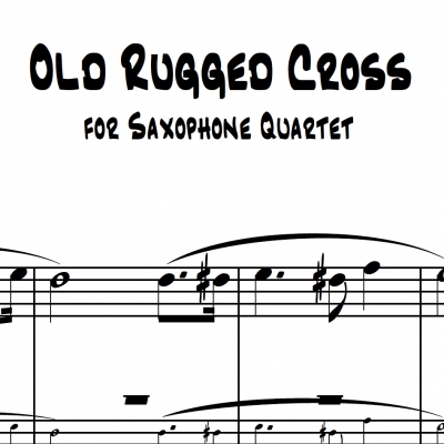 Old Rugged Cross - Saxophone Quartet