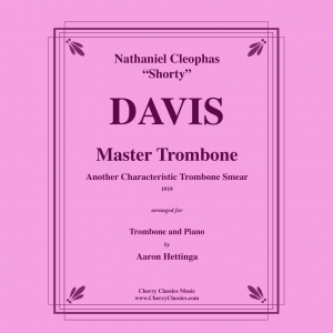Master Trombone (N.C. Davis) for Trombone and Piano