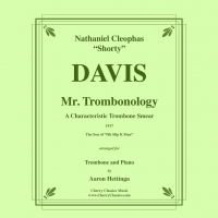 Mr. Trombonology (N.C. Davis) for Trombone and Piano