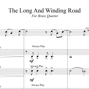 The Long And Winding Road - the Beatles - for Brass Quartet