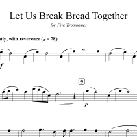 Let Us Break Bread Together - for Trombone Quintet/Choir