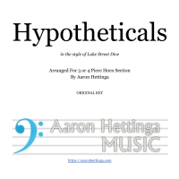 Hypotheticals - Lake Street Dive - 3-4 piece Horn Chart